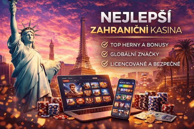 Zahraniční kasina pro české hráče Hledejte to nejlepší!